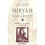 Miryam of Nazareth: Woman of Strength & Wisdom book cover