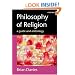 Philosophy of Religion: A Guide and Anthology