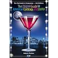 The Bartender's Companion: The Original Guide To American Cocktails And Drinks
