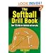 The Softball Drill Book