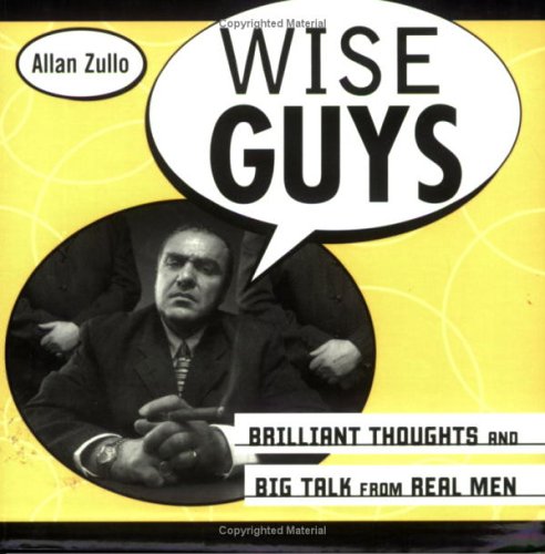 wise guys brilliant thoughts and big talk from real men cheap price