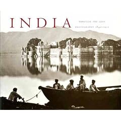 India Through the Lens: Photography 1840-1911