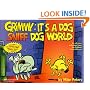 Grimmy: It's A Dog Sniff Dog World (Mother Goose And Grimm)