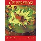 Celebration! by Jane Thomas and Raul Colon