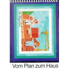 Vom Plan zum Haus