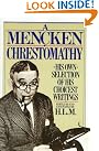 A Mencken Chrestomathy...