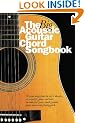 The Big Acoustic Guitar Chord Songbook