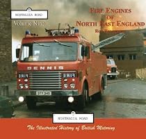 Fire Engines of North East England (Nostalgia Road)