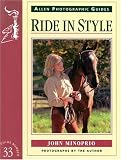 Ride in Style (Allen Photographic Guides)
