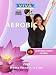 Viva AEROBIC General Fitness Training