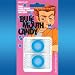 Blue Mouth Candy