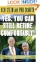 Yes, You Can Still Retire Comfortably!: The Baby-Boom Retirement Crisis and How to Beat It