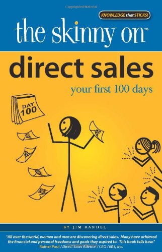 The Skinny on Direct Sales: Your first 100 days