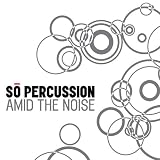 Amid The Noise