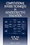 Computational Inverse Techniques in Nondestructive Evaluation