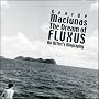 George Maciunas: The Dream of Fluxus