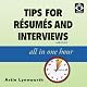 Tips for Résumés and Interviews: All in One Hour