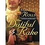 The Dutiful Rake