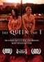 The Queen & I