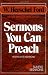 Sermons You Can Preach: Year -round sermons (Simple Sermon Series)