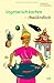 Bücher : Vegetarisch kochen - thailändisch