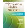 Student Activity Manual for The Professional Medical Assistant: An Integrative, Teamwork-Based Approach