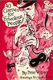 Forty games for frivolous people