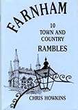 Farnham : 10 town and country rambles