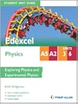 Edexcel AS/A2 Physics Student Unit Gu...