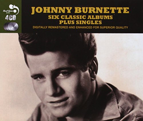 Johnny Burnette - 6 Classic Albums - Johnny Burnette - Zortam Music