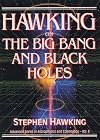 Hawking on the Big Bang and Black Holes (Advanced Series in Astrophysics and Cosmology, Vol 8)