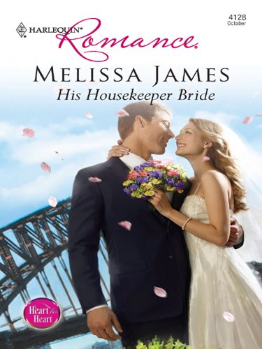 His Housekeeper Bride (Heart to Heart)