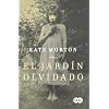 El Jardin Olvidado = The Forgotten Garden
