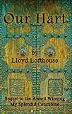 Our Hart, Elegy for a Concubine (Concubine Saga)