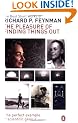 The Pleasure of Finding Things Out: The Best Short Works of Richard Feynman