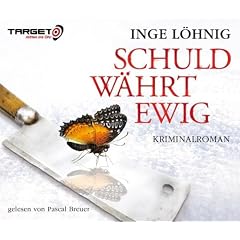 Schuld w�hrt ewig, 5 CDs (TARGET - mitten ins Ohr): Gek�rzte Lesung