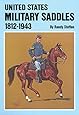United States Military Saddles, 18121943