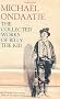 The Collected Works of Billy the Kid