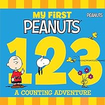 My First Peanuts: 123: A Counting Adventure