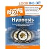 The Complete Idiot's Guide to Hypnosis, 2nd edition