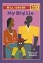 My Big Lie (Little Bill Books for Beginning Readers (Pb))