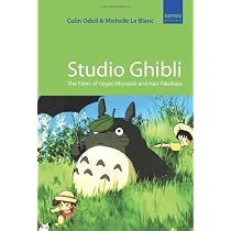 Studio Ghibli: The Films of Hayao Miyazaki and Isao Takahata