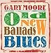 Old New Ballads Blues