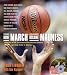 Used : How March Became Madness: How the NCAA Tournament Became the Greatest Sporting Event in America
