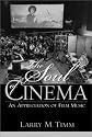 The Soul of Cinema: An Appreciation of Film Music