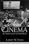 The Soul of Cinema: An Appreciation of Film Music