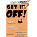 Get It Off! Understanding the Cause of Breast Pain, Cysts, and Cancer, Illustrated with A Little Breast Play