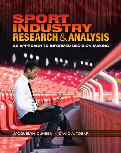 Sport Industry Research and Analysis: An Approach to Informed Decision Making