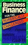 51PC1DQ2PCL. SL160  Business Finance for the Numerically Challenged