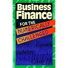 Click here to buy Business Finance for the Numerically Challenged by  Care.